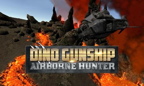 game pic for Dino gunship: Airborne hunter
